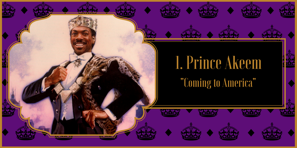 Prince Akeem,"Coming to America"