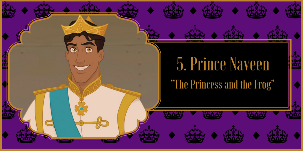 Prince Naveen, "The Princess and the Frog"