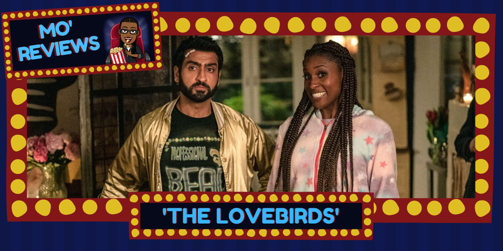 Kumail Nanjiani and Issa Rae in 'The Lovebirds.'