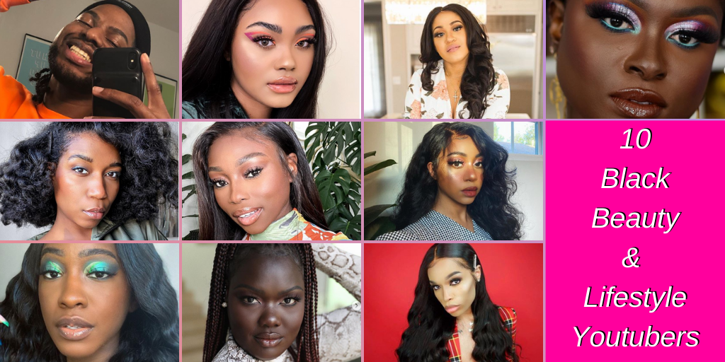 Black beauty and lifestyle youtubers