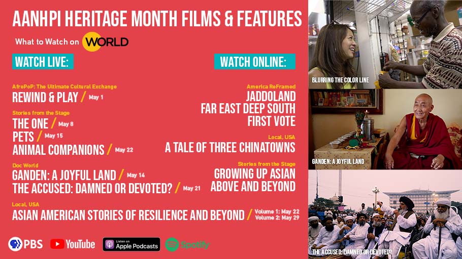 WORLD Channel celebrates AAPI Heritage Month with a full slate of documentaries celebrating AAPI cultures and experiences. (Photo credit: WORLD Channel)
